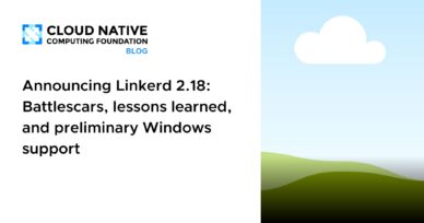 Announcing Linkerd 2.18: Battlescars, lessons learned, and preliminary Windows support