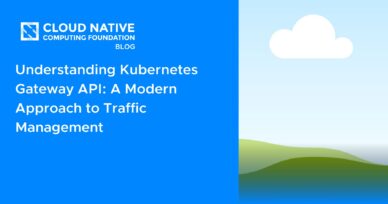 Understanding Kubernetes Gateway API: A Modern Approach to Traffic Management