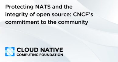 Protecting NATS and the integrity of open source: CNCF’s commitment to the community