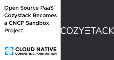 Open Source PaaS Cozystack Becomes a CNCF Sandbox Project